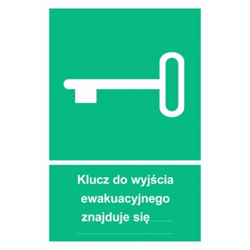 AB001 Klucz do wyjścia ewakuacyjnego znajduje się…