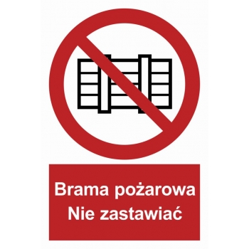 BC144 Brama pożarowa. Nie zastawiać
