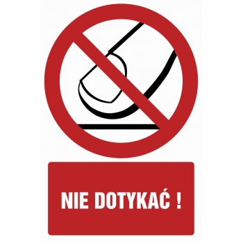 Znak Nie dotykać folia samoprzylepna GC051