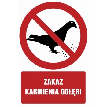 Znak Zakaz karmienia gołębi folia samoprzylepna GC078