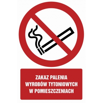 Znak Zakaz palenia wyrobów tytoniowych w pomieszczeniach płyta sztywna PCV GC088