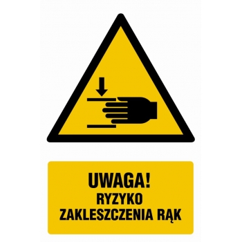 Znak Uwaga ryzyko zakleszczenia rąk folia samoprzylepna GF045