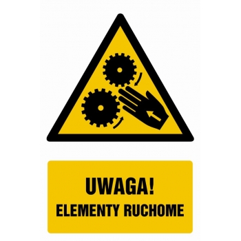 Znak Uwaga ruchome elementy płyta sztywna PCV GF046