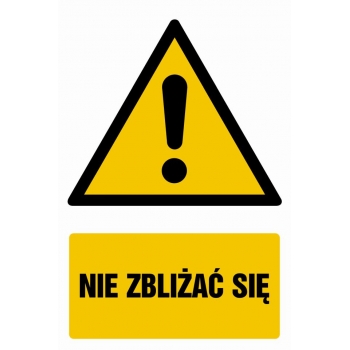 Znak Nie zbliżać się folia samoprzylepna GF048