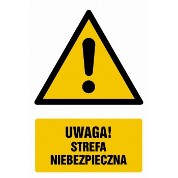 Znak Uwaga strefa niebezpieczna folia samoprzylepna GF049