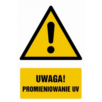 Znak Uwaga promieniowanie UV płyta sztywna PCV GF050