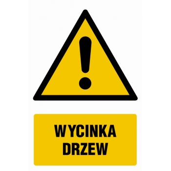 Znak Wycinka drzew folia samoprzylepna GF062