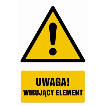 Znak Uwaga! Wirujący element folia samoprzylepna GF066