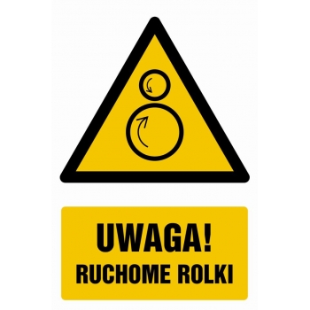 Znak Uwaga! Ruchome rolki folia samoprzylepna GF078