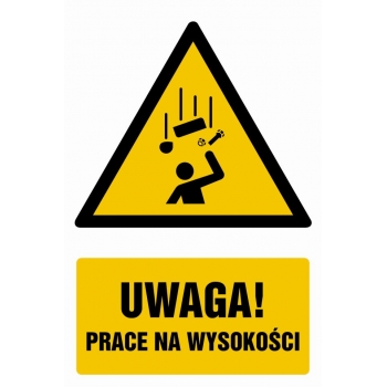 Znak Uwaga! Prace na wysokości folia samoprzylepna GF079