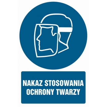 GL043 Nakaz stosowania ochrony twarzy