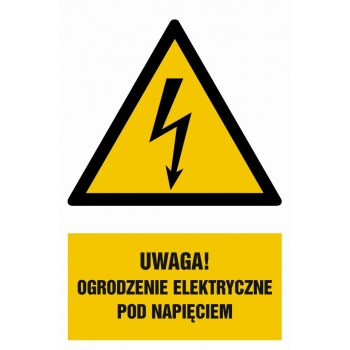Znak Uwaga ogrodzenie elektryczne pod napięciem folia samoprzylepna HA020