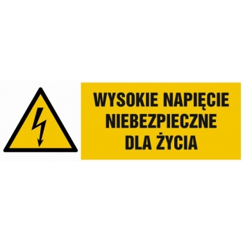 Znak Wysokie napięcie niebezpieczne dla życia płyta sztywna PCV HB004
