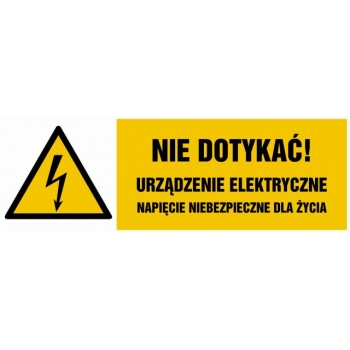 Znak Nie dotykać urządzenie elektryczne napięcie niebezpieczne dla życia folia samoprzylepna HB022