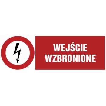 Znak Wejście wzbronione płyta sztywna PCV HD004