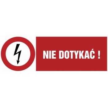 Znak Nie dotykać płyta sztywna PCV HD007