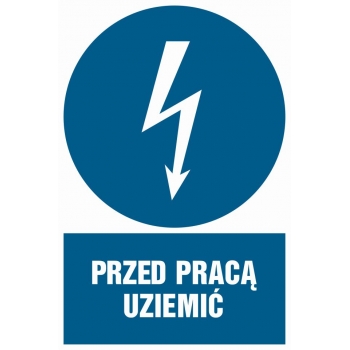 Znak Przed pracą uziemić płyta sztywna PCV HE005