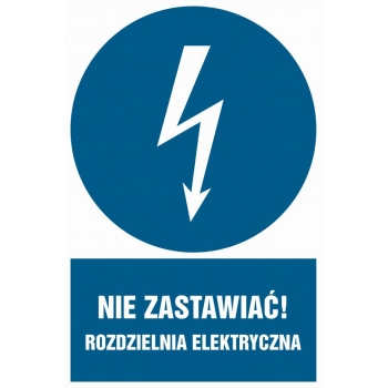 Znak Nie zastawiać rozdzielnia elektryczna płyta sztywna PCV HE021