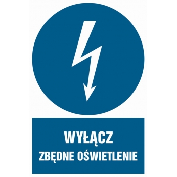 Znak Wyłącz zbędne oświetlenie płyta sztywna PCV HE022