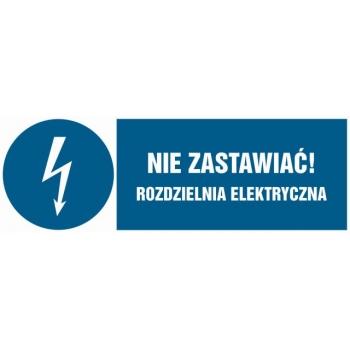 Znak Nie zastawiać! Rozdzielnia elektryczna folia samoprzylepna HF021