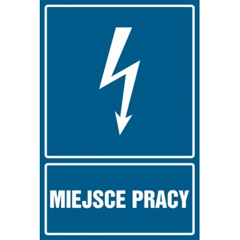 Znak Miejsce pracy folia samoprzylepna HG001