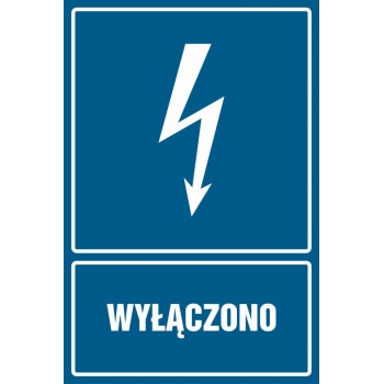 Znak Wyłączono folia samoprzylepna HG005