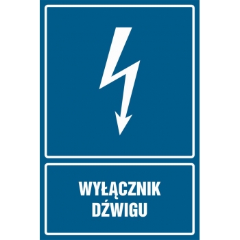 Znak Wyłącznik dźwigu płyta sztywna PCV HG025