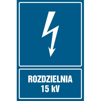 Znak Rozdzielnia 15 kV folia samoprzylepna HG039