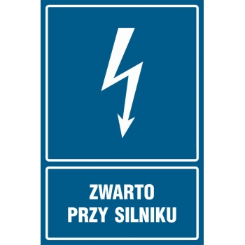 Znak Zwarto przy silniku płyta sztywna PCV HG047