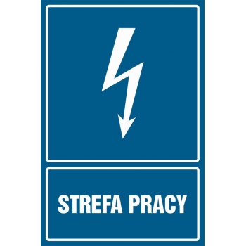 Znak Strefa pracy folia samoprzylepna HG058
