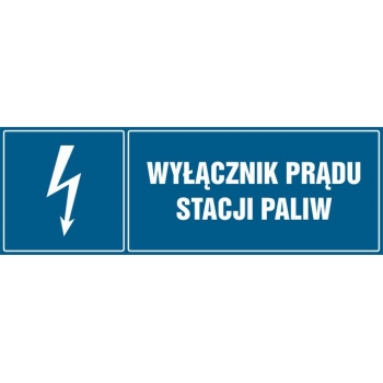 Znak Wyłącznik prądu stacji paliw płyta sztywna PCV HH020