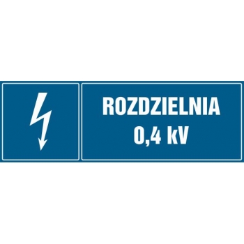 Znak Rozdzielnia 0.4 kV płyta sztywna PCV HI006