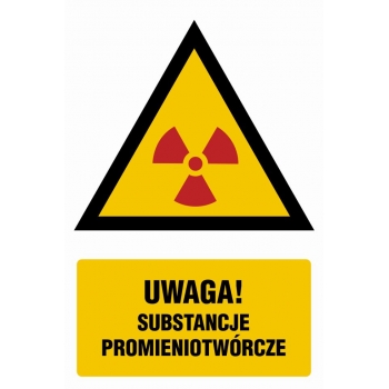 Znak Ostrzeżenie przed substancjami promieniotwórczymi folia samoprzylepna JA013