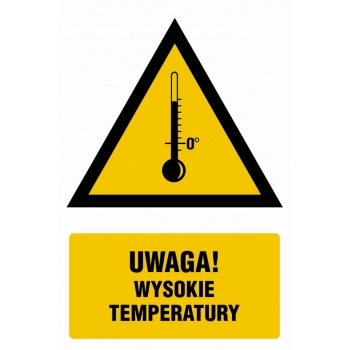 Znak Ostrzeżenie przed wysokimi temperaturami folia samoprzylepna JA015