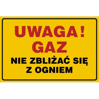 Znak Uwaga! Gaz - nie zbliżać się z ogniem JD016