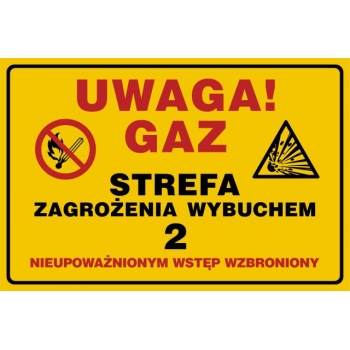 Znak Uwaga! Gaz. Strefa zagrożenia wybuchem płyta sztywna PCV JD051