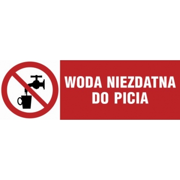 Znak Woda niezdatna do picia płyta sztywna PCV NA005