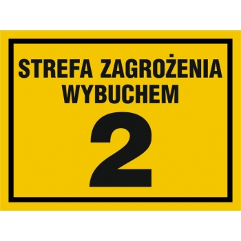 Znak Strefa zagrożenia wybuchem 2 folia samoprzylepna NB006