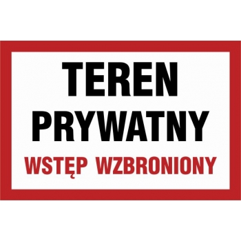 Znak Teren prywatny wstęp wzbroniony płyta sztywna PCV NC031