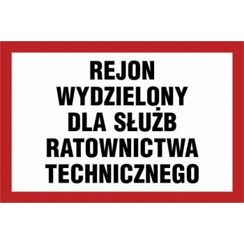 Znak Rejon wydzielony dla służb ratownictwa technicznego folia samoprzylepna NC034