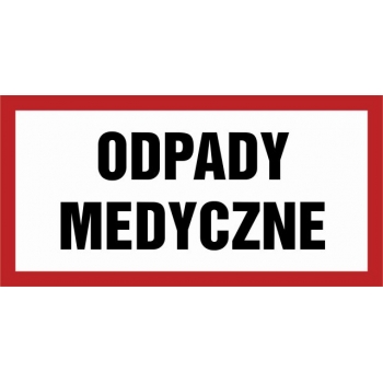 Znak Odpady medyczne płyta sztywna PCV NC061