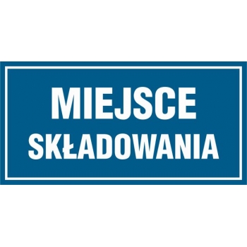 Znak Miejsce składowania folia samoprzylepna NC074