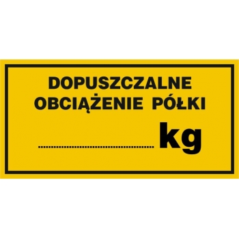 Znak Dopuszczalne obciążenie półki ....... kg płyta sztywna PCV NC080