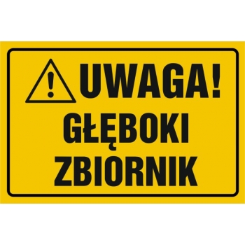 Znak Uwaga głęboki zbiornik płyta sztywna PCV NC082