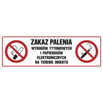 Znak Zakaz palenia wyrobów tytoniowych i papierosów elektronicznych na terenie obiektu folia samoprzylepna NC088