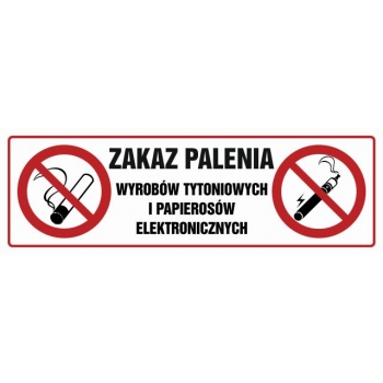 Znak Zakaz palenia wyrobów tytoniowych i papierosów elektronicznych folia samoprzylepna NC089