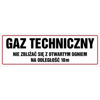 Znak Gaz techniczny. Nie zbliżać się z otwartym ogniem folia samoprzylepna NC102