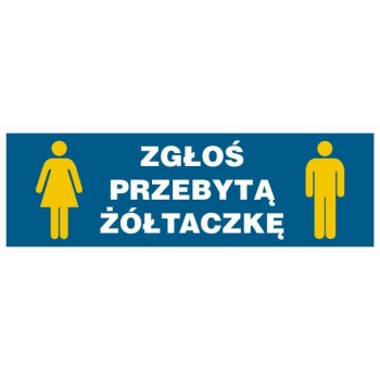 Znak Zgłoś przebytą żółtaczkę folia samoprzylepna NC111