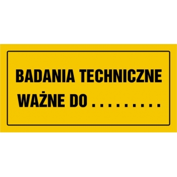 Znak Badania techniczne ważne do ......... folia samoprzylepna NC125