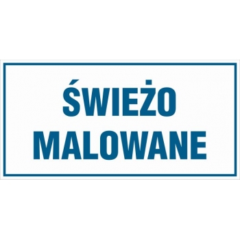 Znak Świeżo malowane folia samoprzylepna NC130